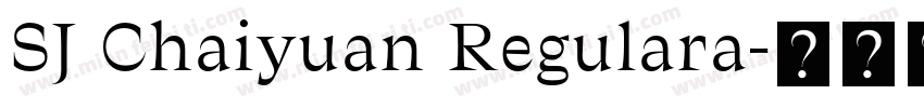 SJ Chaiyuan Regulara字体转换